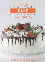 The New Low Carb Cake Cookbook