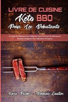 Livre De Cuisine Keto BBQ Pour Les Debutants