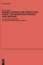 Ergänzungsbände zum Reallexikon der Germanischen Altertumskunde126- Runes Across the North Sea from the Migration Period and Beyond
