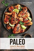 Satisfying and Delicious Paleo Lunch Recipes