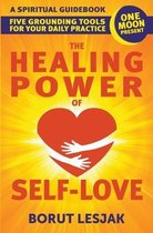 Self-Love Healing-The Healing Power of Self-Love