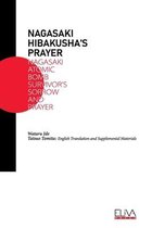 Nagasaki Hibakusha's Prayer