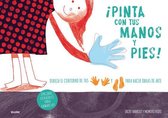 Pinta con tus manos y pies! / Make Art with Your Hands and Feet!