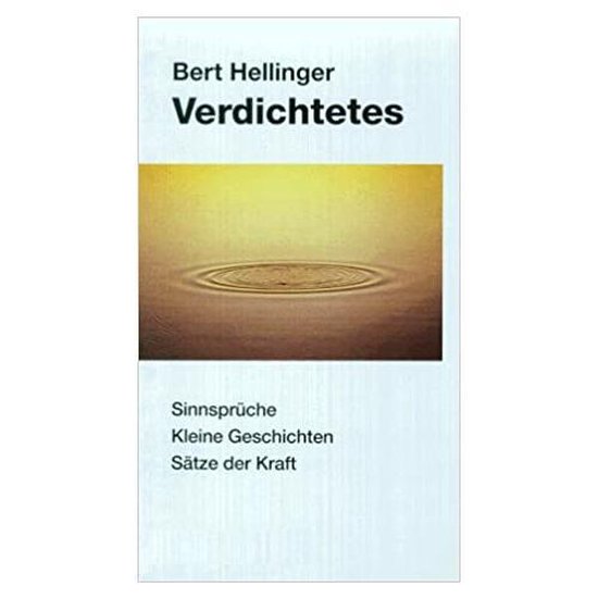 Boek "Verdichtetes" van Bert Hellinger met een foto van een druppel in het water.