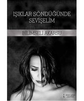 Işıklar Söndüğünde Sevişelim