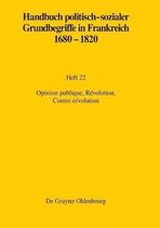 Ancien R�gime, Aufkl�rung Und Revolution- Opinion Publique, R�volution, Contre-R�volution