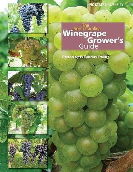 The North Carolina Winegrape Grower's Guide - cover