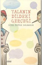 Yalanın Dildeki Gerçeği