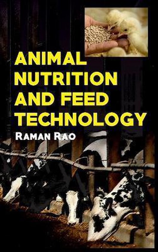 Animal Nutrition and Feed Technology 9789387973961 Raman Rao Boeken