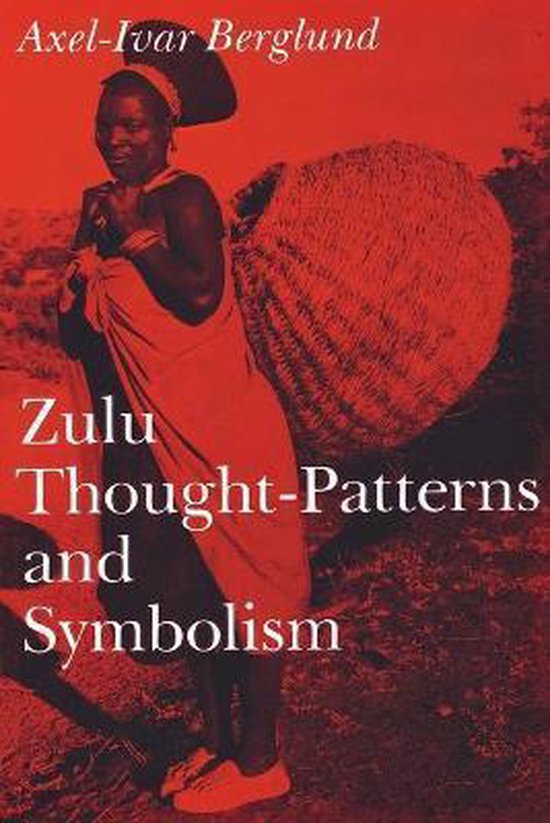 Zulu Thought-Patterns and Symbolism - cover