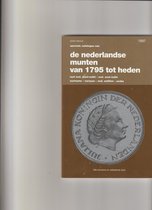 Speciale catalogus van de Nederlandse munten van 1795 tot heden