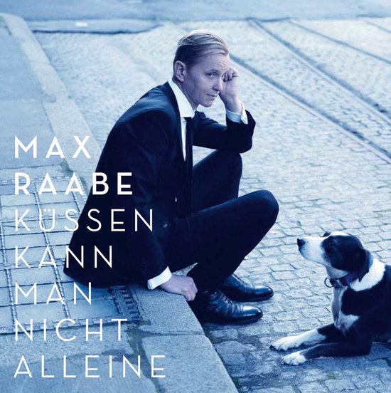 Max Raabe - Kussen Kann Man Nicht Alleine (CD)