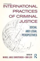 International Practices of Criminal Law