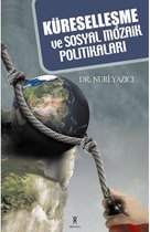 Küreselleşme ve Sosyal Mozaik Politikaları