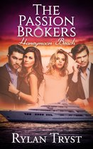 The Passion Brokers 1 - Honeymoon Beach: The Passion Brokers