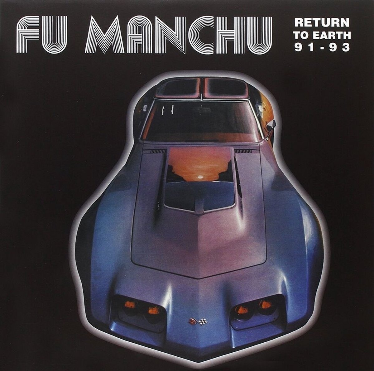Fu Manchu - Return To Earth '91-'93 (LP)
