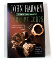 Corrupt Corps - Een Charlie Resnick-Mysterie
