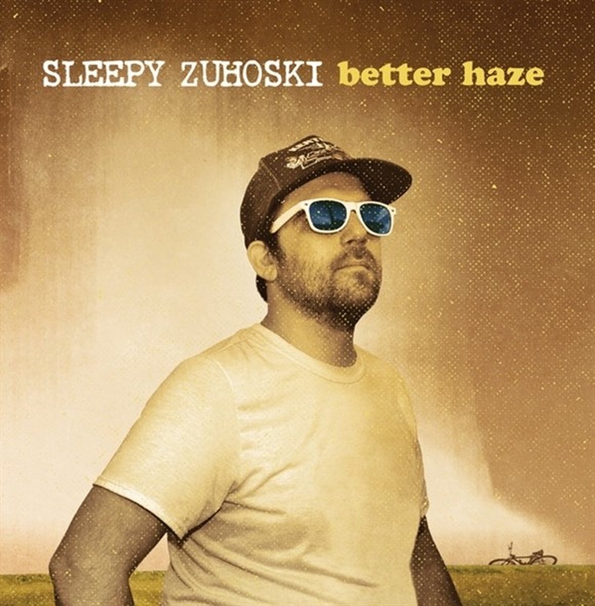 Sleepy Zuhoski - Better Haze (LP)