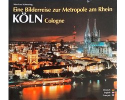KÖLN / Cologne - Metropole am Rhein