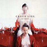 Creux Lies - The Heart (LP) (Coloured Vinyl)