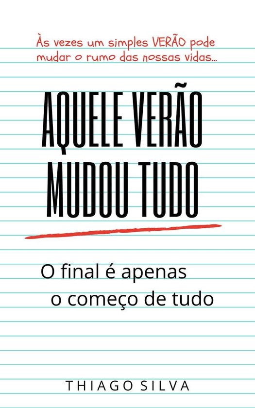 Aquele Verão Mudou Tudo