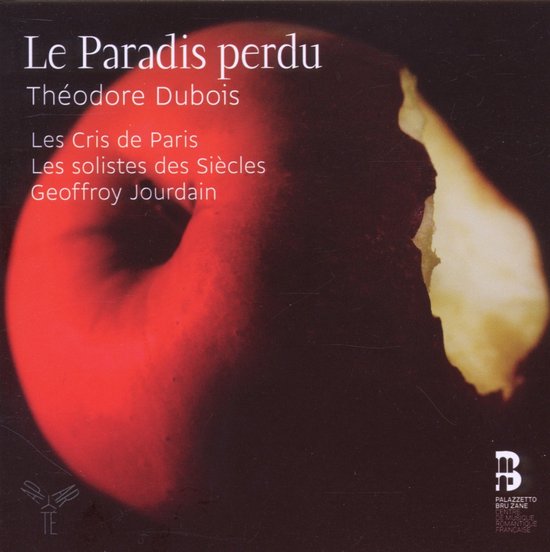 Les Cris de Paris, Les Solistes des Siècles, Geoffroy Jourdain - Dubois: Le Paradis Perdu (2 CD)