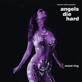 Angels Die Hard - Mood Ring (LP)