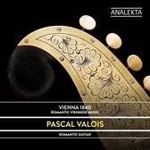 Pascal Valois - Vienna 1840 (CD)