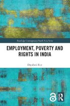 Routledge Contemporary South Asia Series- Employment, Poverty and Rights in India