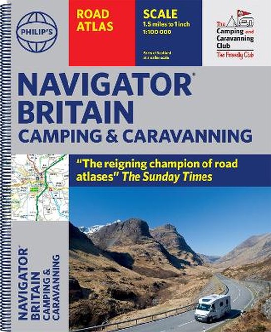 Philip's Road Atlases Philip's Navigator Camping and Caravanning Atlas