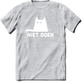 Niet Doen! - Katten T-Shirt Kleding Cadeau | Dames - Heren - Unisex | Kat / Dieren shirt | Grappig Verjaardag kado | Tshirt Met Print | - Licht Grijs - Gemaleerd - 3XL