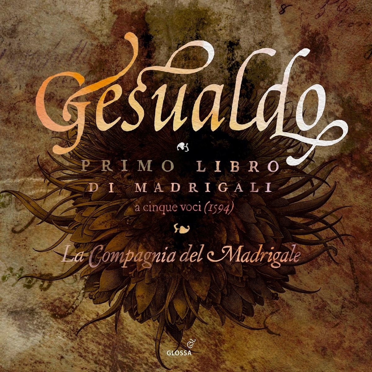 La Compagnia Del Madrigale - Gesualdo: Primo Libro Di Madrigali (CD)