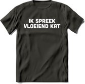 Ik Spreek Vloeiend Kat - Katten T-Shirt Kleding Cadeau | Dames - Heren - Unisex | Kat / Dieren shirt | Grappig Verjaardag kado | Tshirt Met Print | - Donker Grijs - L