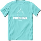 Poeslink! - Katten T-Shirt Kleding Cadeau | Dames - Heren - Unisex | Kat / Dieren shirt | Grappig Verjaardag kado | Tshirt Met Print | - Licht Blauw - XL