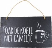 spreukbord Fries foar de kofje 25 cm leisteen zwart