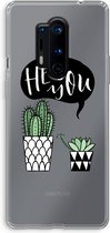 Case Company® - OnePlus 8 Pro hoesje - Hey you cactus - Soft Cover Telefoonhoesje - Bescherming aan alle Kanten en Schermrand