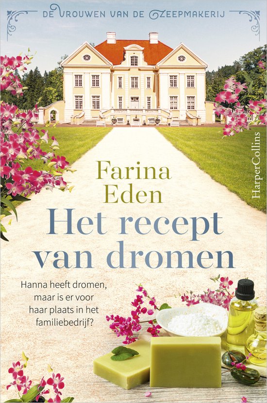 De vrouwen van de zeepmakerij 1 - Het recept van dromen - cover