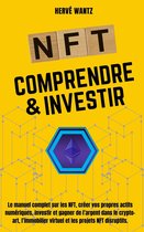 Les NFT comprendre & investir
