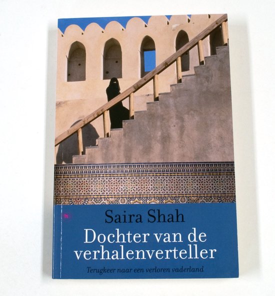 Dochter Van De Verhalenverteller Shah Saira 9789044320442 Boeken