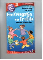 Een Kringetje Van Tralala ( Luisterboek + liedjes CD ) door Carry Slee