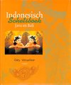 Indonesisch Schetsboek Java En Bali/ Cary Venselaar