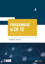 PROGRAMMARE IN C# 10 - Tecniche di base