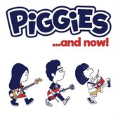 Piggies - ... And Now! (12" Vinyl Single)