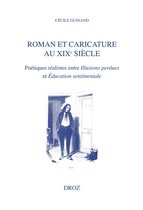 Histoire des Idées et Critique Littéraire - Roman et caricature au XIXe siècle