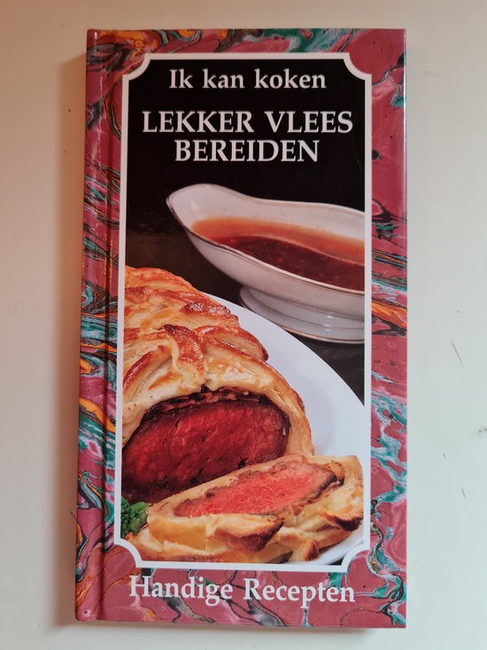 2 lekker vlees Ik kan koken handige recepten