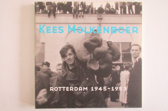 9789072971500 - Rotterdam 1945-1953