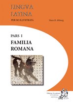 Lingua latina per se illustrata pars 1 familia romana