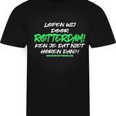 T-Shirt Marathon Rotterdam - Lopen wij door Rotterdam Ken je dat niet horen dan!? - xxl