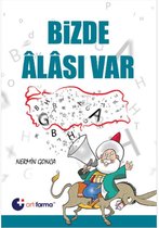 Bizde Alasi Var