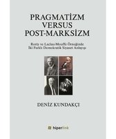 Pragmatizm Versus Post   Marksizm